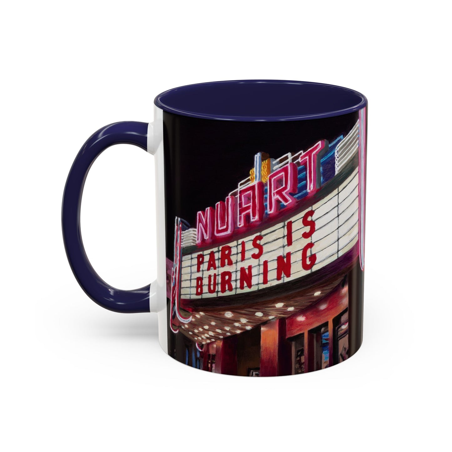Nuart Theater "Paris Is Burning" Original Art Ceramic Mug (11oz)