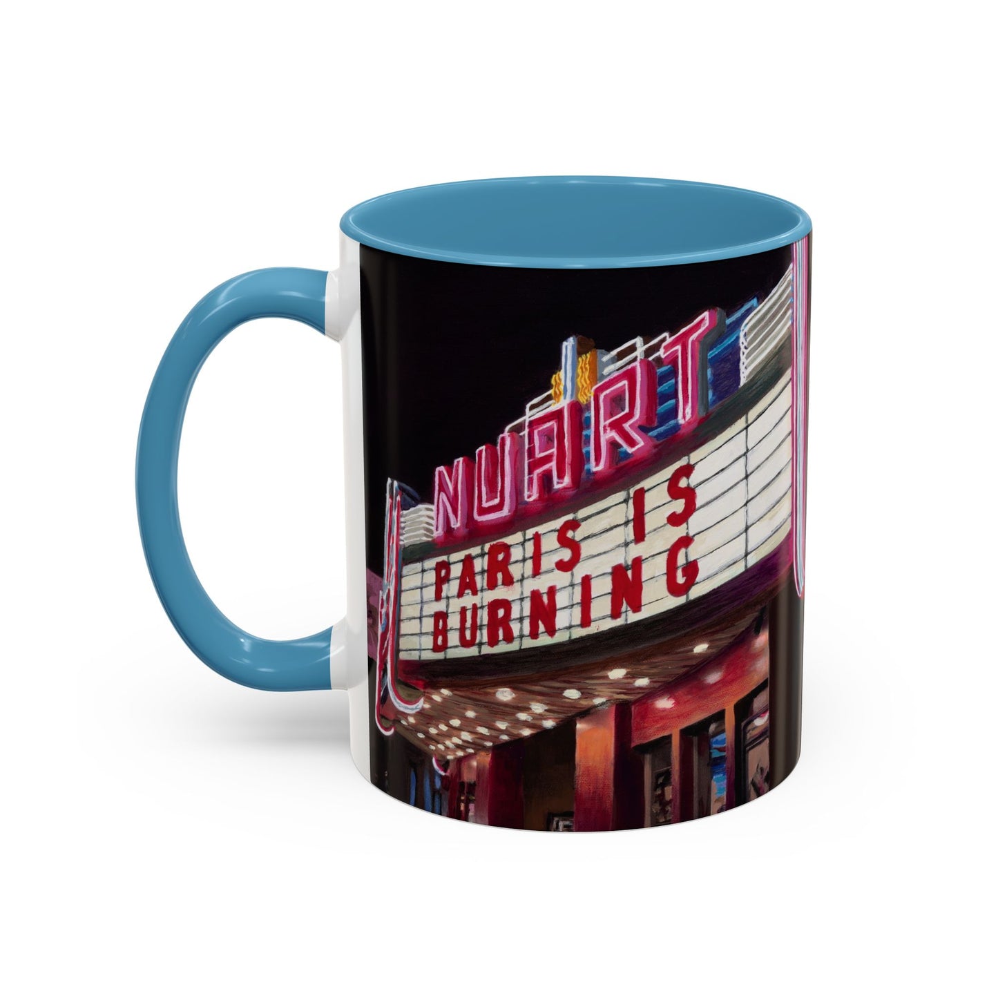 Nuart Theater "Paris Is Burning" Original Art Ceramic Mug (11oz)